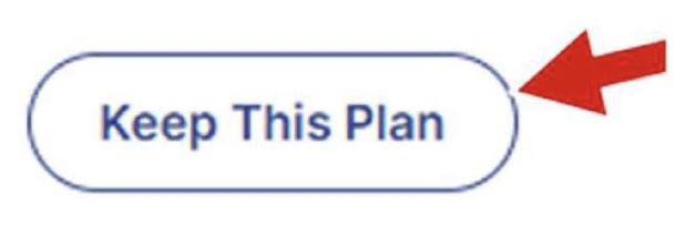 Keep this Plan button
